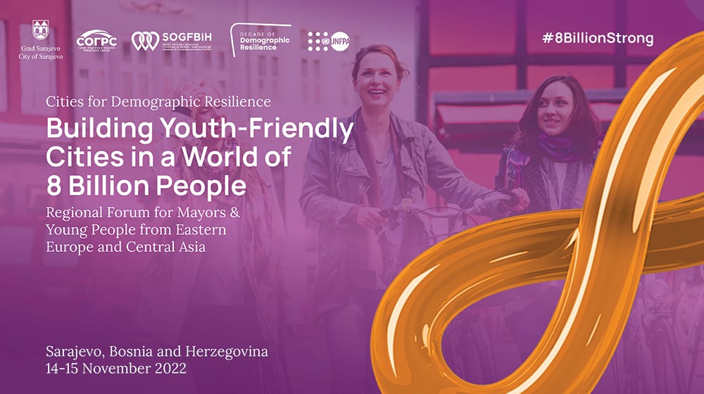 The event, Building Youth-Friendly Cities in a World of 8 Billion People, will take place in Sarajevo, Bosnia and Herzegovina, o