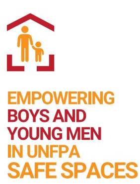 text: EMPOWERING BOYS AND YOUNG MEN IN UNFPA SAFE SPACES: