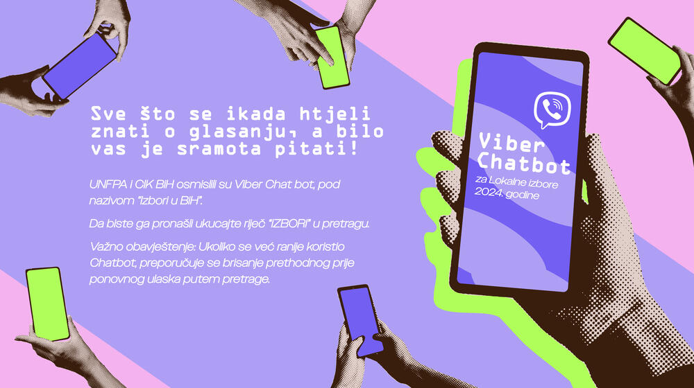 A vibrant promotional image for the Viber Chatbot designed for the 2024 local elections in Bosnia and Herzegovina. The illustration features colorful, stylized hands holding smartphones, highlighting the chatbot's accessibility. The text invites users to search for "IZBORI" on Viber to access the chatbot, developed by UNFPA and CIK BiH, offering answers to common voting-related questions. The image encourages voter education and participation, with a modern and approachable design.