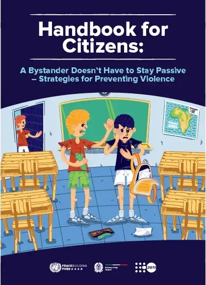 Handbook for Citizens: A Bystander Doesn’t Have to Stay Passive – Strategies for Preventing Violence