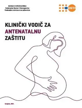 Klinički vodič za antenatalnu zaštitu 