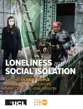 Loneliness and Social Isolation among Older People in the Eastern Europe and Central Asia Region