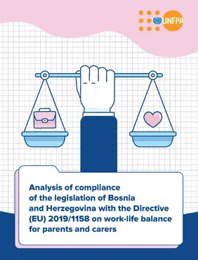 Analysis of compliance of the legislation of Bosnia and Herzegovina with the Directive (EU) 2019/1158 on work-life balance for parents and carers