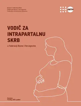 Vodič za intrapartalnu skrb u Federaciji BiH